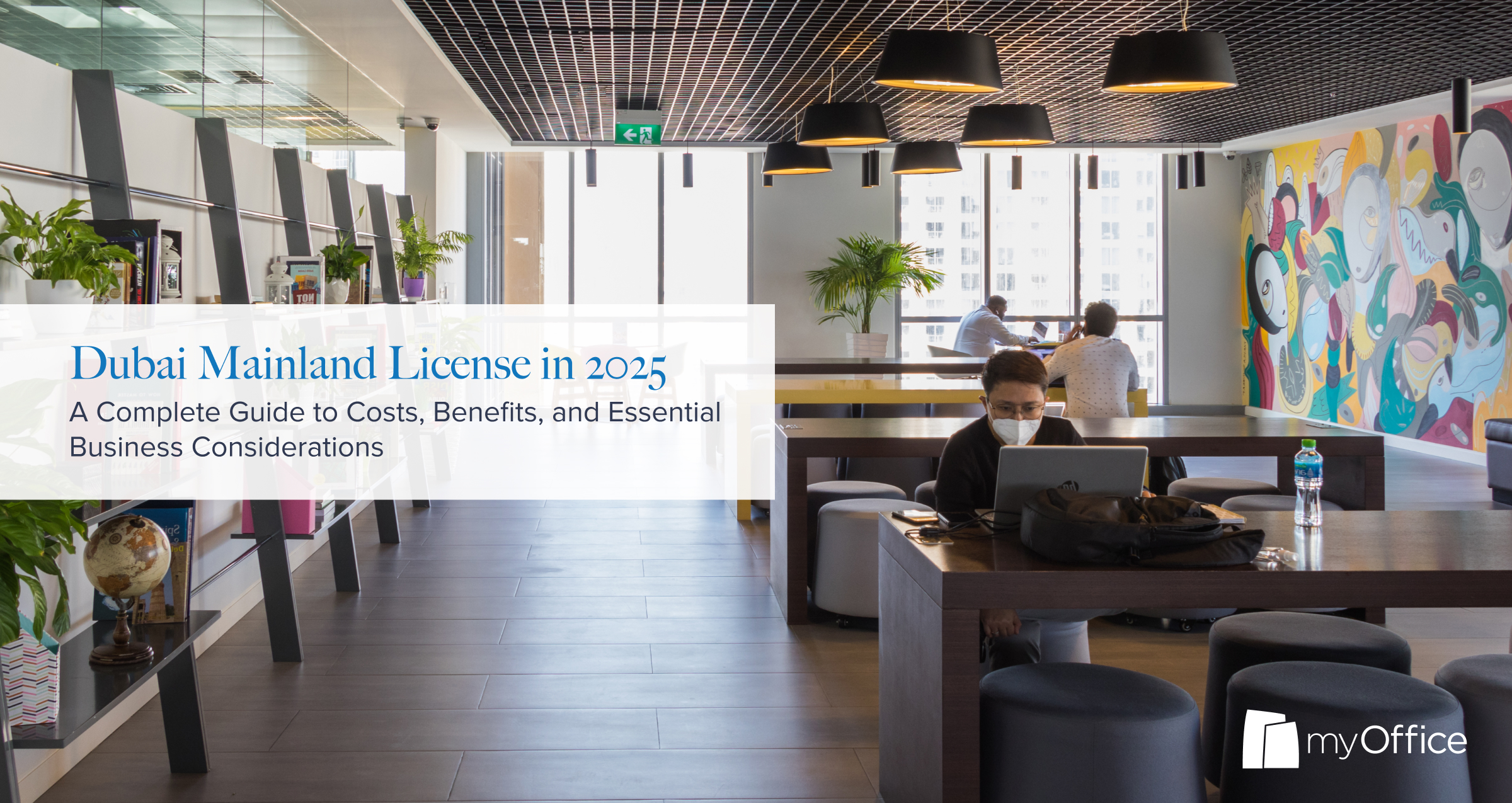 A blog briefing on the cost of Dubai mainland license and cost considerations for 2025.
